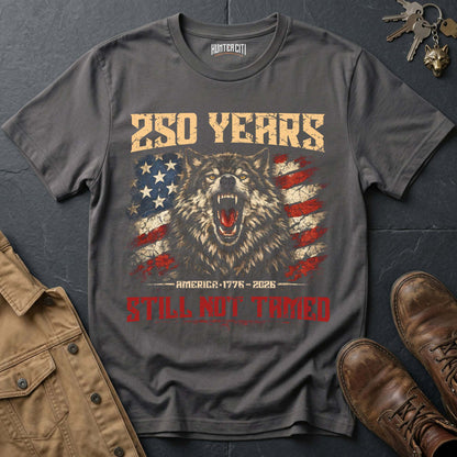 250 Years America Still Not Tamed T-Shirt 1776 2026 Snarling Wolf Patriotic Graphic Tee Anniversary USA Gift for Men