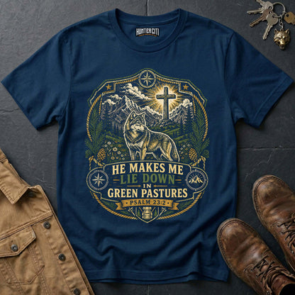 He Makes Me Lie Down in Green Pastures Wolf T-Shirt - Psalm 23:2 Christian Tee