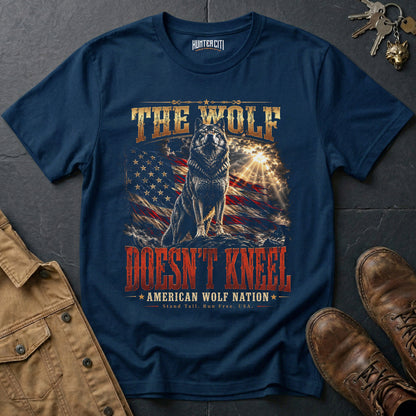 The Wolf Doesn't Kneel American Wolf Nation T-Shirt Patriotic Wolf Graphic Tee Stand Tall USA Gift for Men