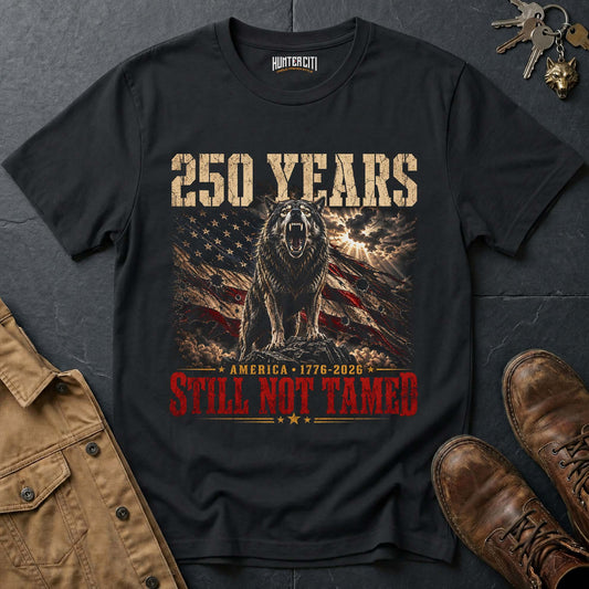 250 Years America Still Not Tamed Dramatic Wolf T-Shirt - 1776 2026 Patriotic Snarling Wolf Graphic Tee USA Gift