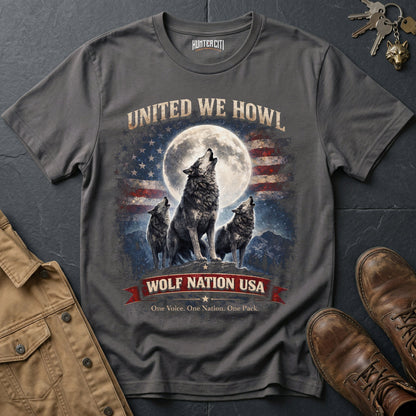 United We Howl Wolf Nation USA T-Shirt Patriotic Wolf Pack Graphic Tee One Voice One Nation USA Gift