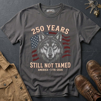 250 Years America Still Not Tamed Wolf Face T-Shirt - 1776 2026 America Anniversary Patriotic Wolf Tee USA Gift