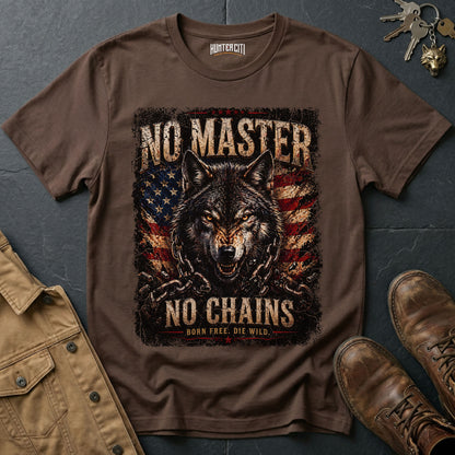 No Master No Chains Born Free Die Wild T-Shirt Patriotic Wolf Graphic Tee American Freedom USA Gift for Men