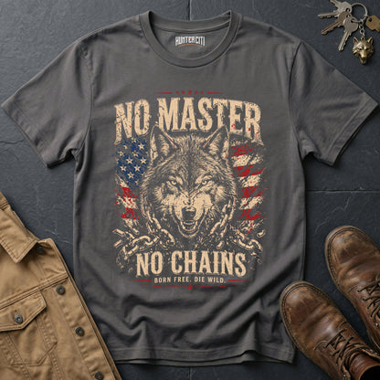 No Master No Chains Born Free Die Wild T-Shirt Patriotic Wolf Graphic Vintage Tee American Freedom USA Gift for Men