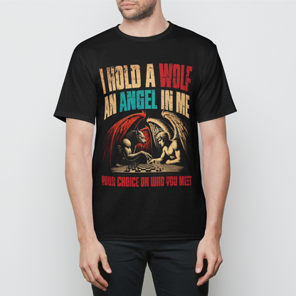 I Hold a Wolf  an Angel in Me Mens T-Shirt
