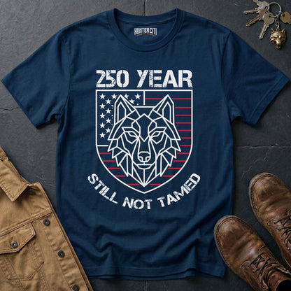 250 Year Still Not Tamed T-Shirt - America 250th Anniversary Geometric Wolf Shield Patriotic Graphic Tee USA Gift