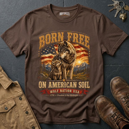 Born Free on American Soil T-Shirt - Wolf Nation USA Patriotic Wolf Family Graphic Tee Gift for Men Women