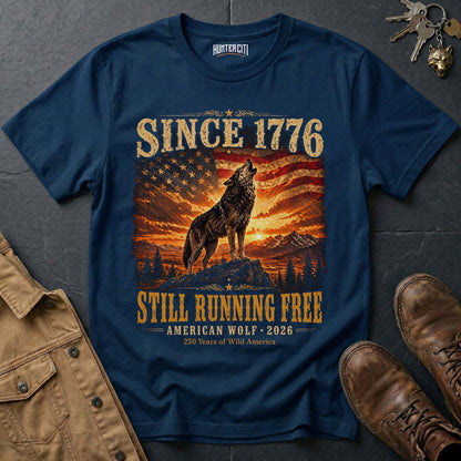 Since 1776 Still Running Free American Wolf 2026 T-Shirt - 250 Years Wild America Patriotic Howling Wolf Anniversary Tee