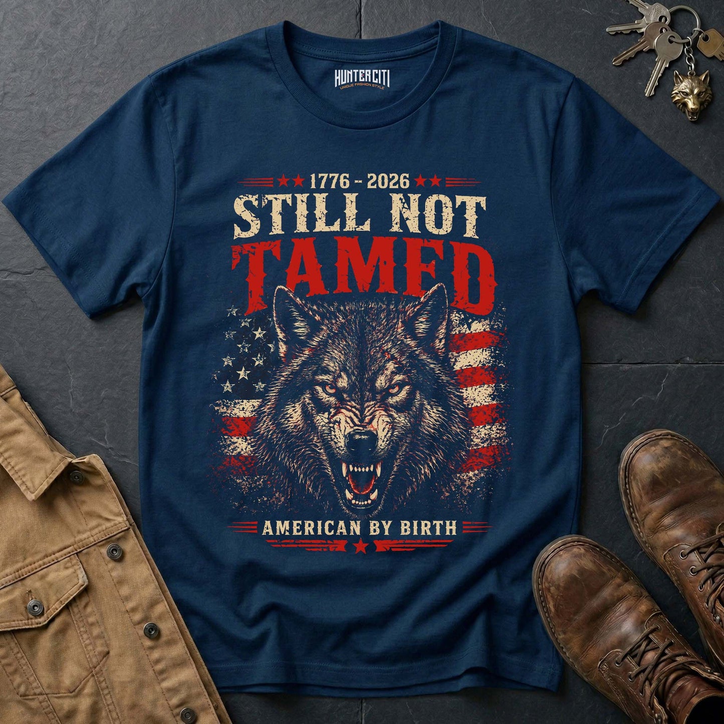 1776 2026 Still Not Tamed American by Birth T-Shirt - America 250 Anniversary Snarling Wolf Patriotic Graphic Tee USA