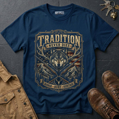 Tradition Never Dies Honor Hunt Heritage Wolf Graphic Tee – Patriotic American T-Shirt