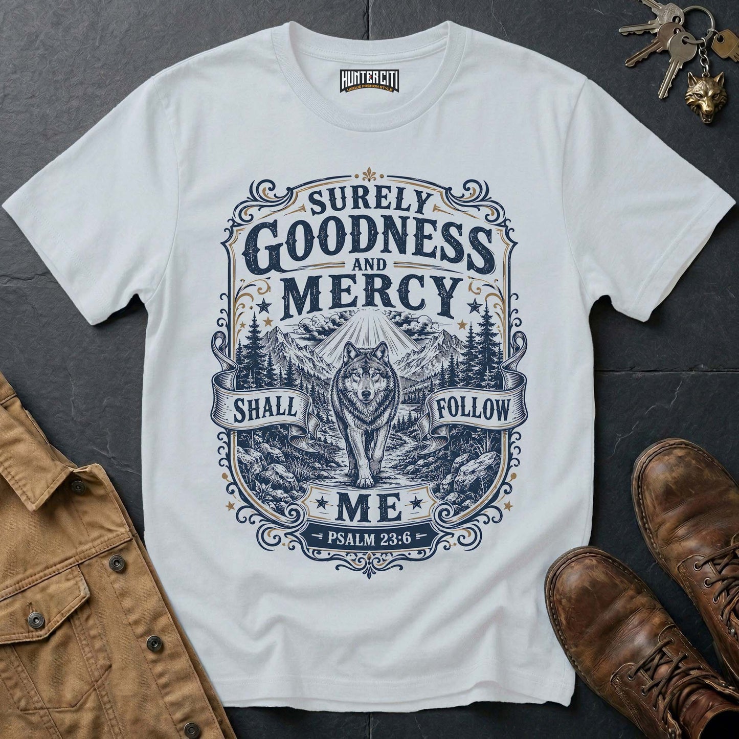Surely Goodness and Mercy Shall Follow Me Psalm 23 Wolf T-Shirt - Christian Wolf Graphic Tee USA Gift for Men and Women