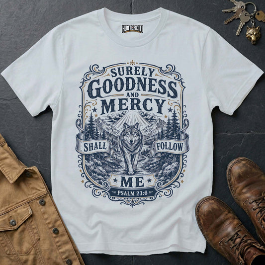 Surely Goodness and Mercy Shall Follow Me Psalm 23 Wolf T-Shirt - Christian Wolf Graphic Tee USA Gift for Men and Women