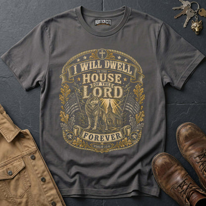 I Will Dwell in the House of the Lord Forever Wolf T-Shirt - Psalm 23:6 Christian Tee