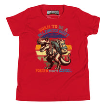 Load image into Gallery viewer, Born To Be A Paleontologist Forced To Go To School Vintage Youth T-Shirt
